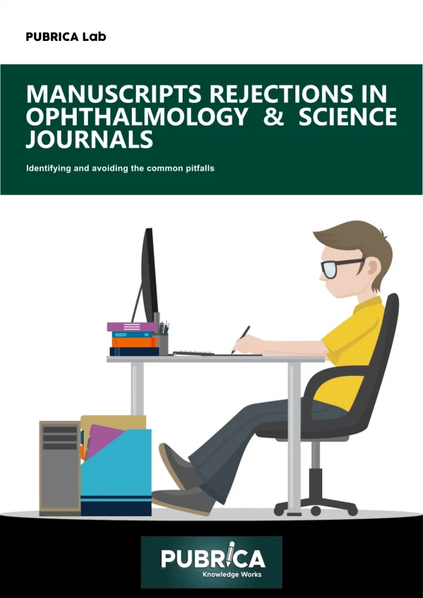 The Reason For Your Manuscripts Rejection in Science Journals and Ophthalmology for Publication | Research