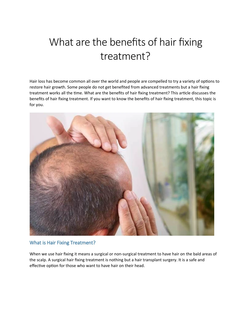 what are the benefits of hair fixing treatment