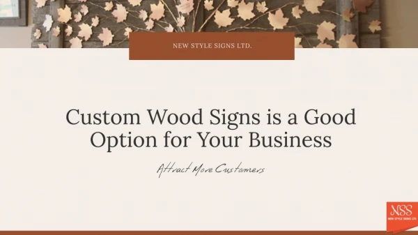 Custom Wood Signs is a Good Option for Your Business