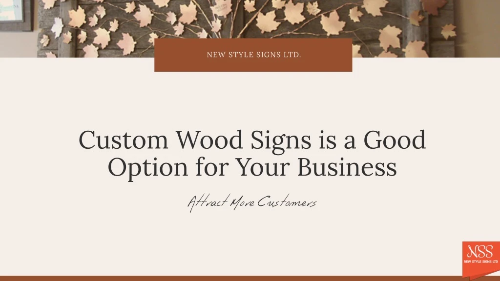 custom wood signs is a good option for your