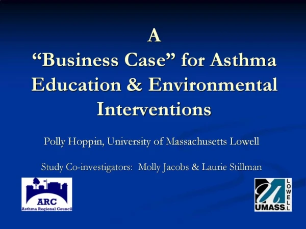 A Business Case for Asthma Education Environmental Interventions