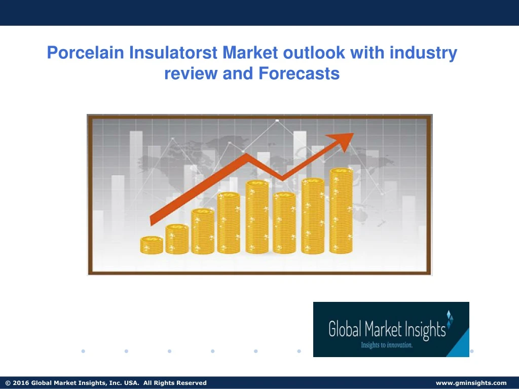 porcelain insulatorst market outlook with