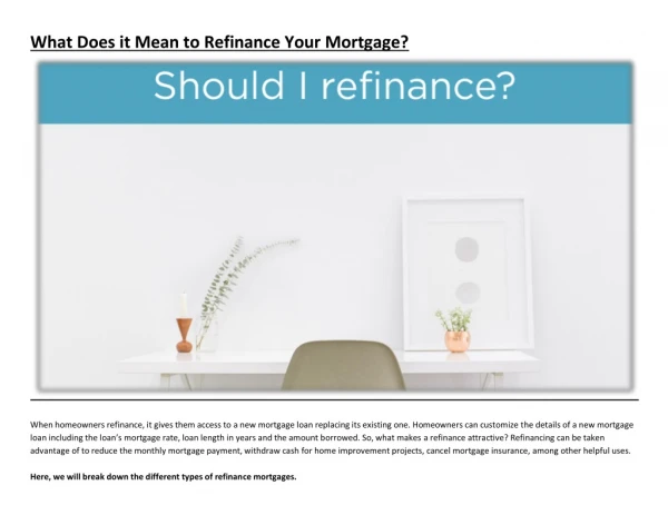 What Does it Mean to Refinance Your Mortgage?