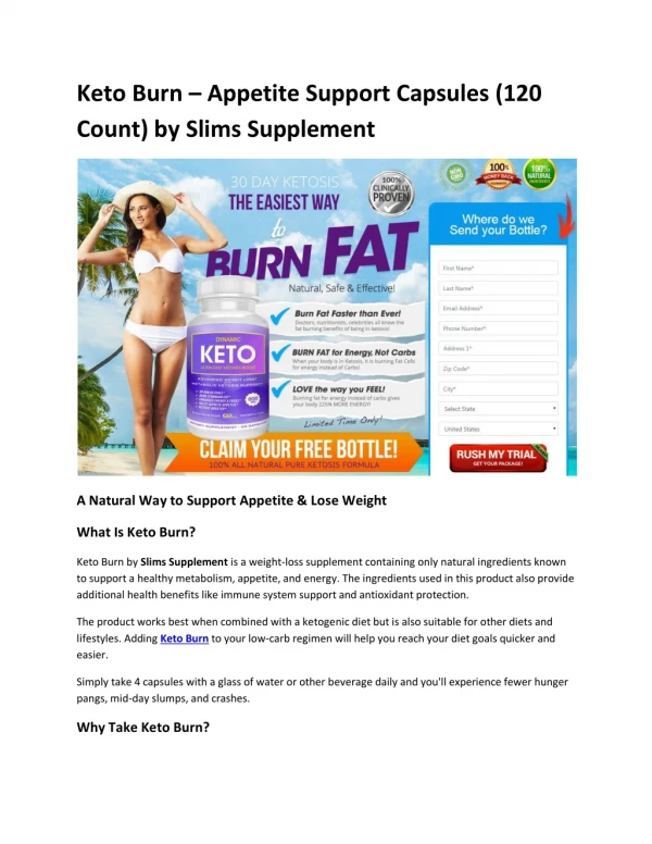 Keto Burn – Appetite Support Capsules (120 Count) by Slims Supplement
