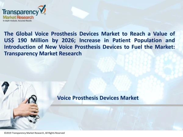 Voice Prosthesis Devices Market to Reach US$ 190 Mn by 2026