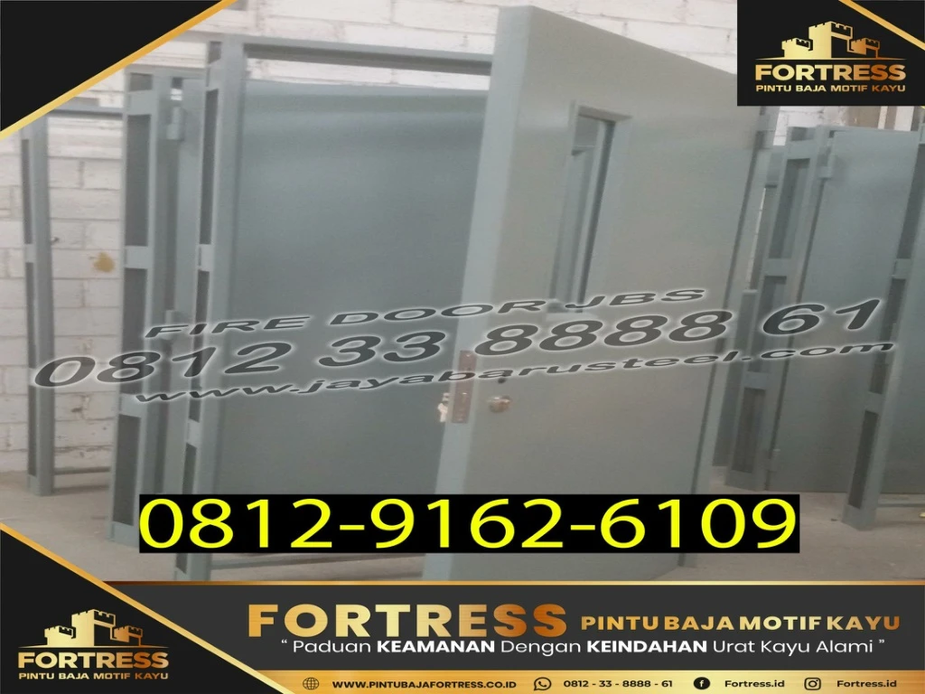 Ppt 0812 9162 6108 Fortress Pabrik Pintu Tahan Api Pintu Emergency Exit Pintu Emergency 0529