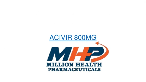 Acivir 800mg tablet - uses,side effects,price | MHP