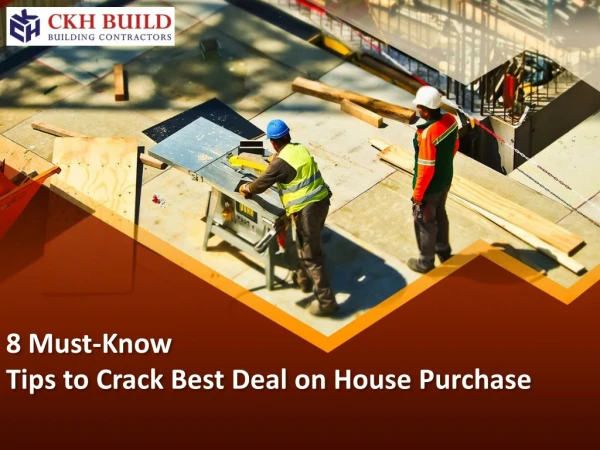 8 Must-Know Tips to Crack Best Deal on House Purchase