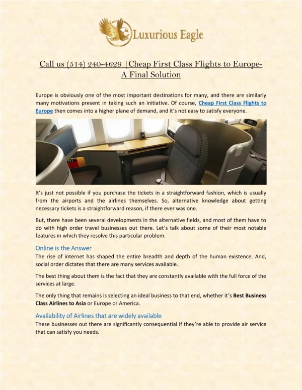 Call us (514) 240-4629 |Cheap First Class Flights to Europe- A Final Solution