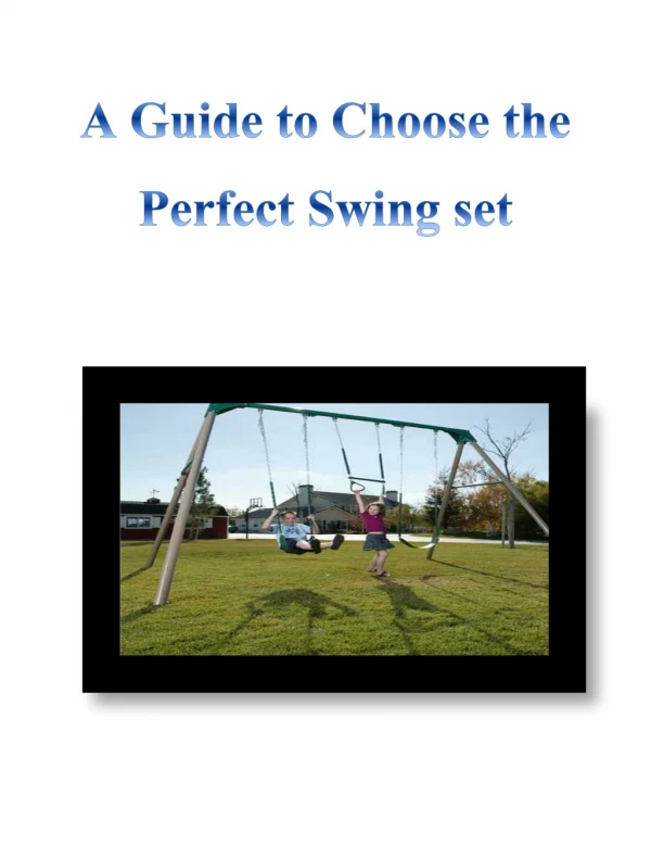A Guide to Choose the Perfect Swing set