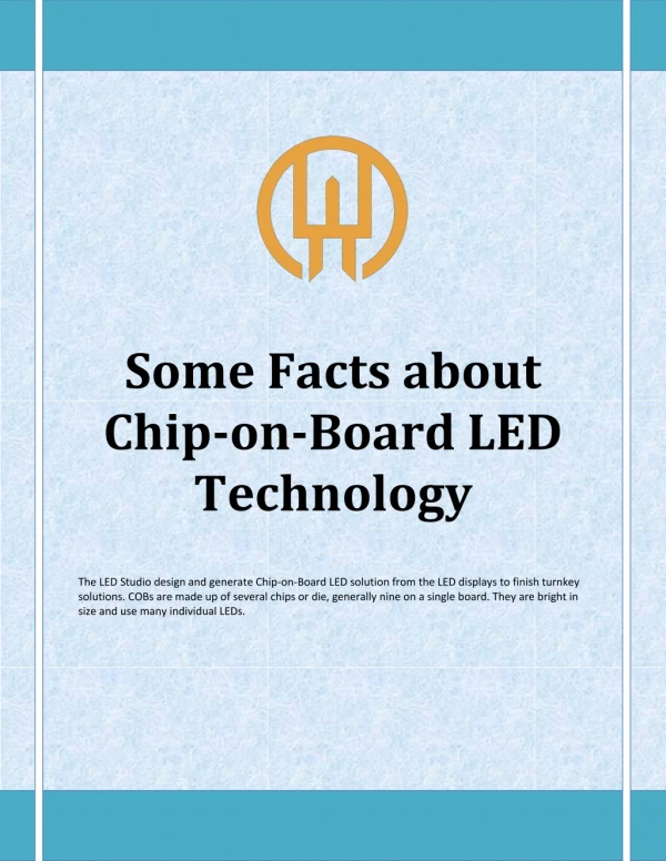 Some Facts about Chip-on-Board LED Technology
