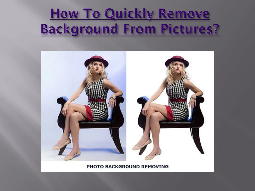 how to quickly remove background from pictures