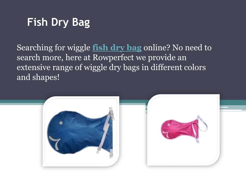 fish dry bag