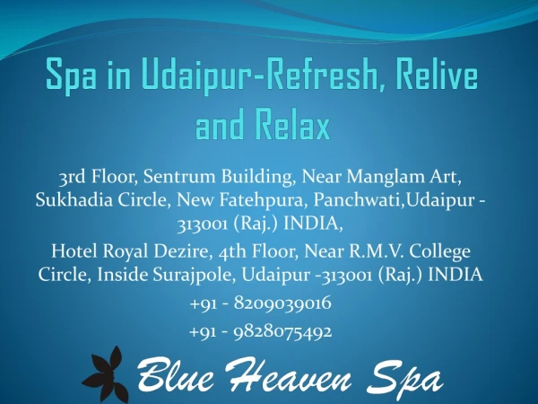 Spa in Udaipur-Refresh, Relive and Relax