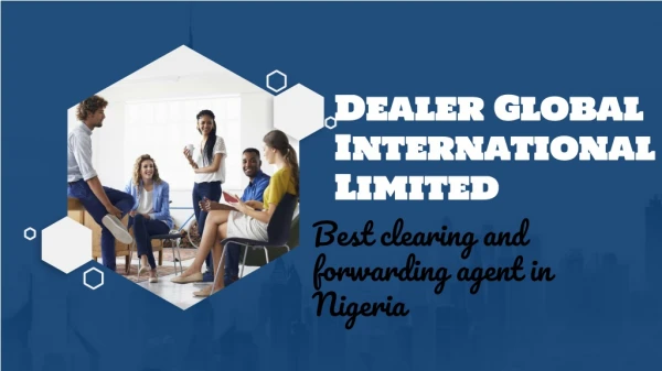 Clearing agent in Lagos  
