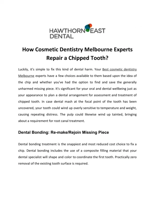 How Cosmetic Dentistry Melbourne Experts Repair a Chipped Tooth?