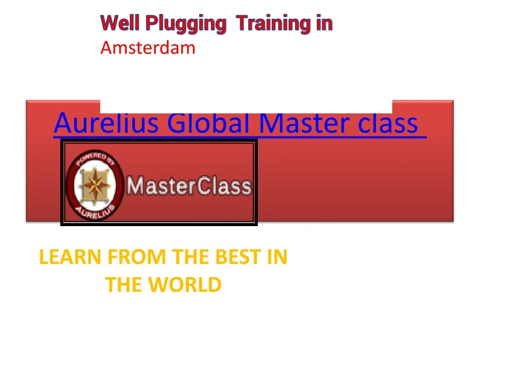 aurelius global master class