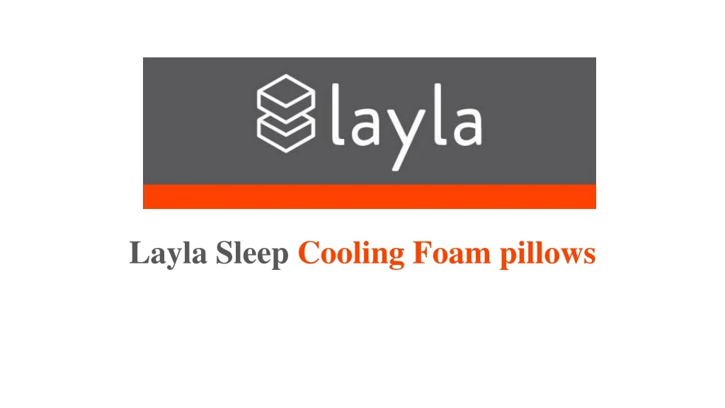 layla sleep cooling foam pillows