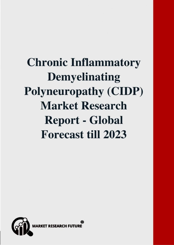 Chronic Inflammatory Demyelinating Polyneuropathy Market