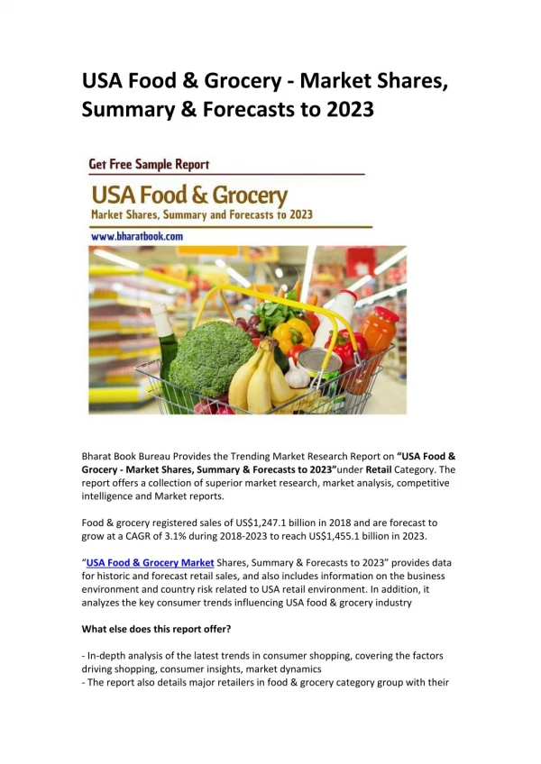 USA Food & Grocery - Market Shares, Summary & Forecasts to 2023