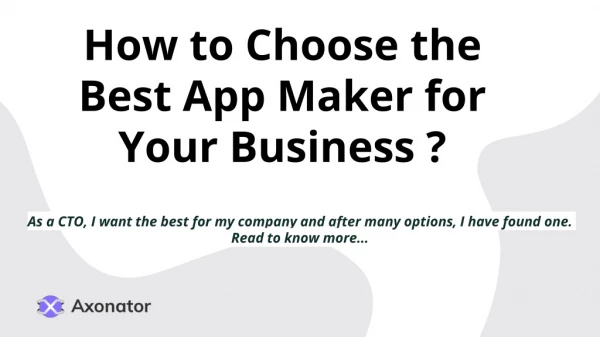 How to choose the best app maker for your business ?