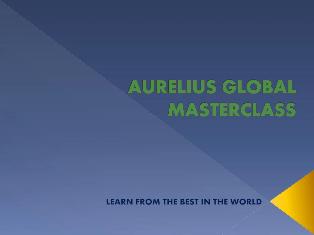 aurelius global masterclass