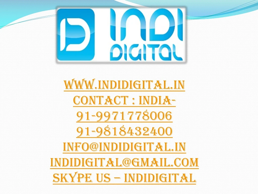 www indidigital in contact india 91 9971778006