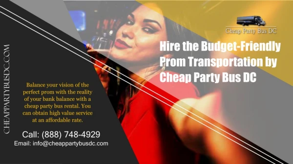 Hire the Cheap Party Bus DC for Budget-Friendly Prom Transportation