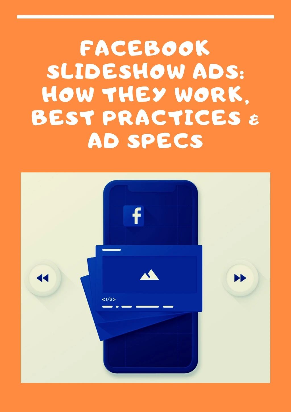 facebook slideshow ads how they work best