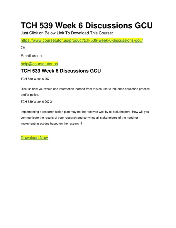 TCH 539 Week 6 Discussions GCU