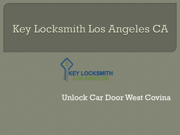 Unlock Car Door West Covina