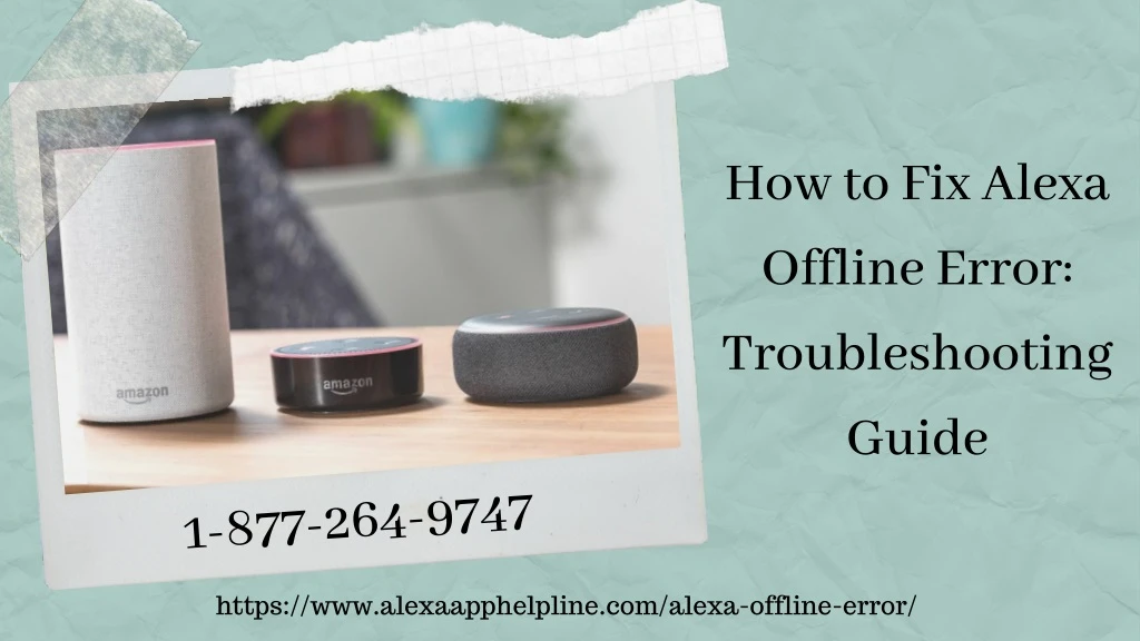 how to fix alexa offline error troubleshooting