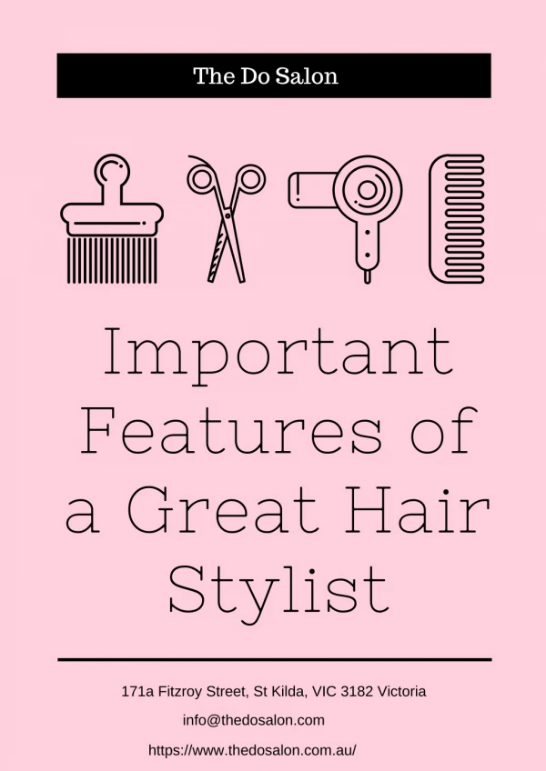Important Features of a Great Hair Stylist