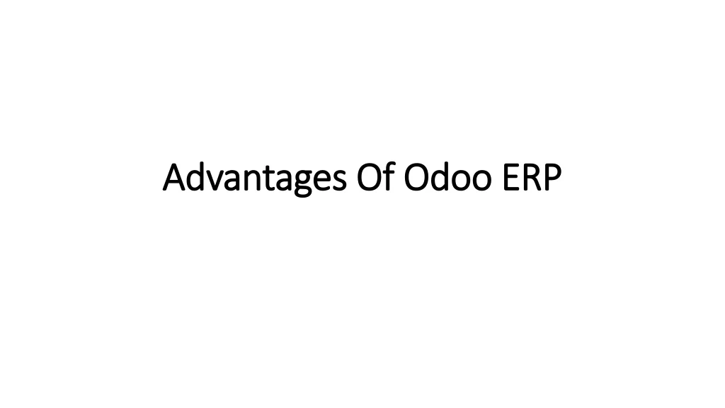 advantages of odoo erp