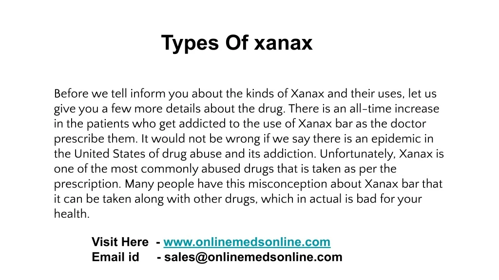 types of xanax