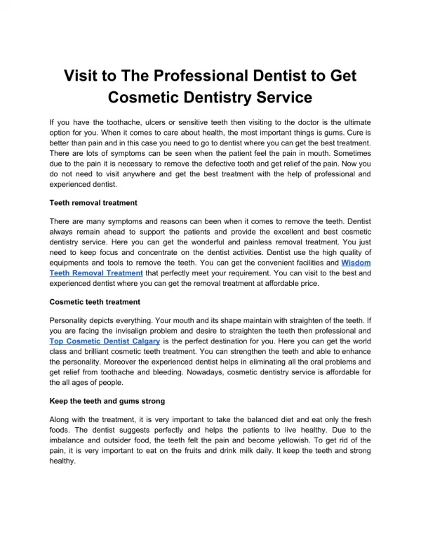 Visit to The Professional Dentist to Get Cosmetic Dentistry Service