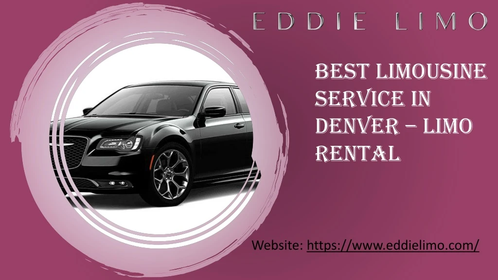 best limousine service in denver limo rental
