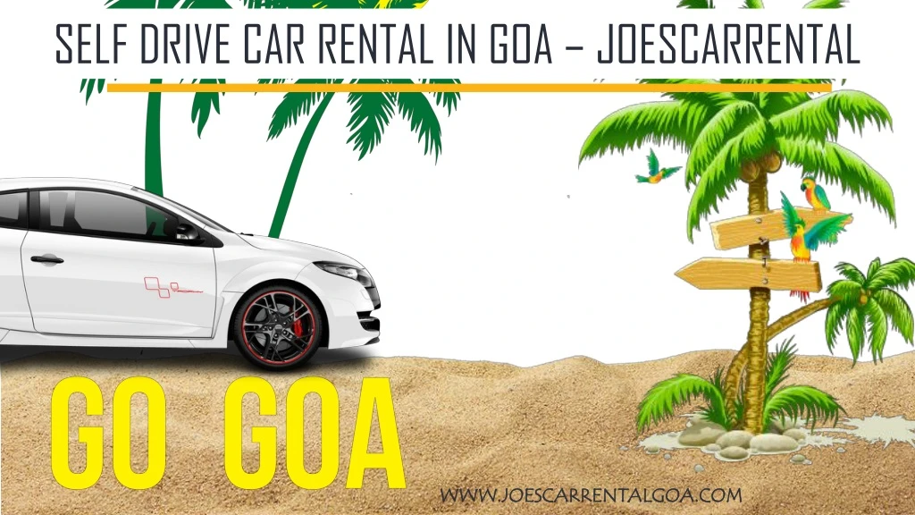 self drive car rental in goa joescarrental