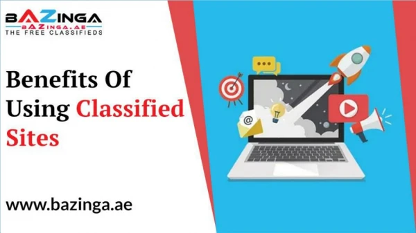 Benefits of Using Classified Sites | Bazinga.ae | Dubai Free Classifieds