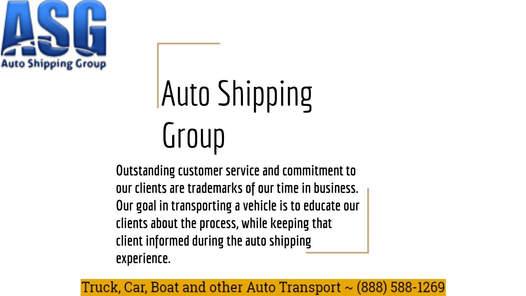 auto shipping group outstanding customer service