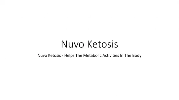 Nuvo Ketosis - Eliminates all Contaminated Substances From The Body