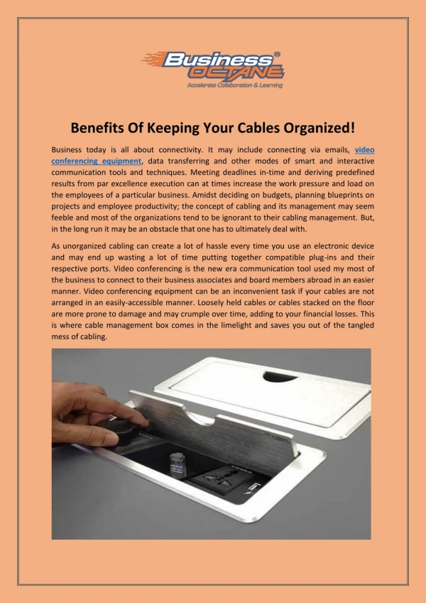 Benefits Of Keeping Your Cables Organized!