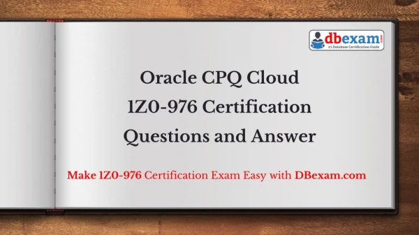 [PDF] Oracle CPQ Cloud 1Z0-976 Certification Questions and Answer