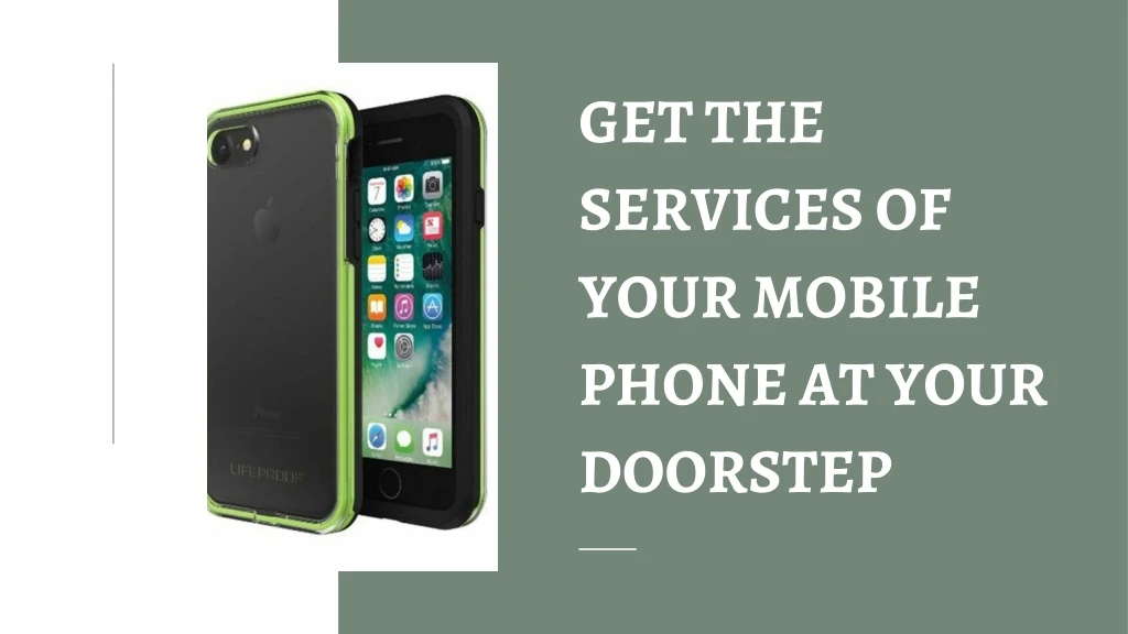 get the services of your mobile phone at your