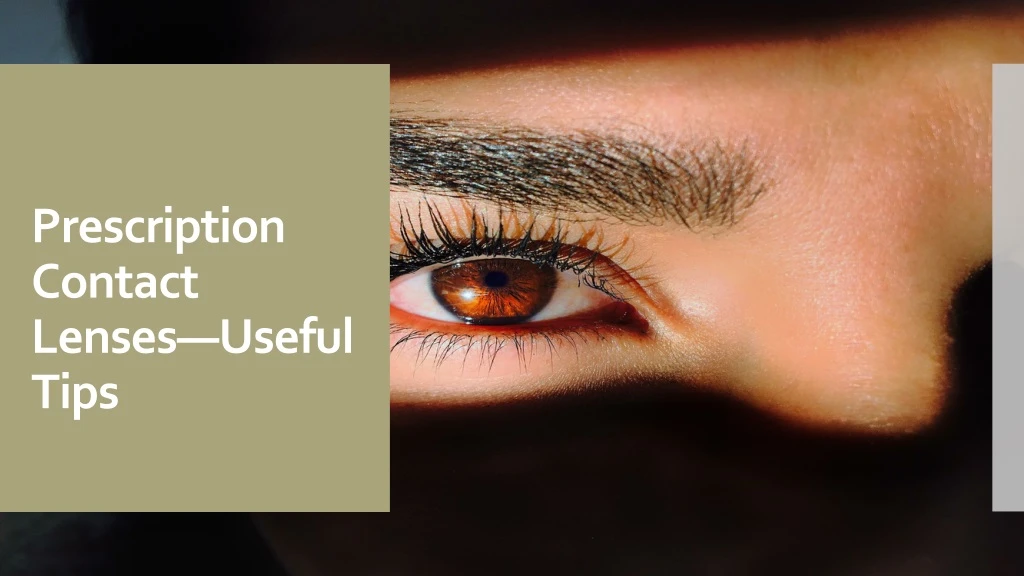 prescription contact lenses useful tips