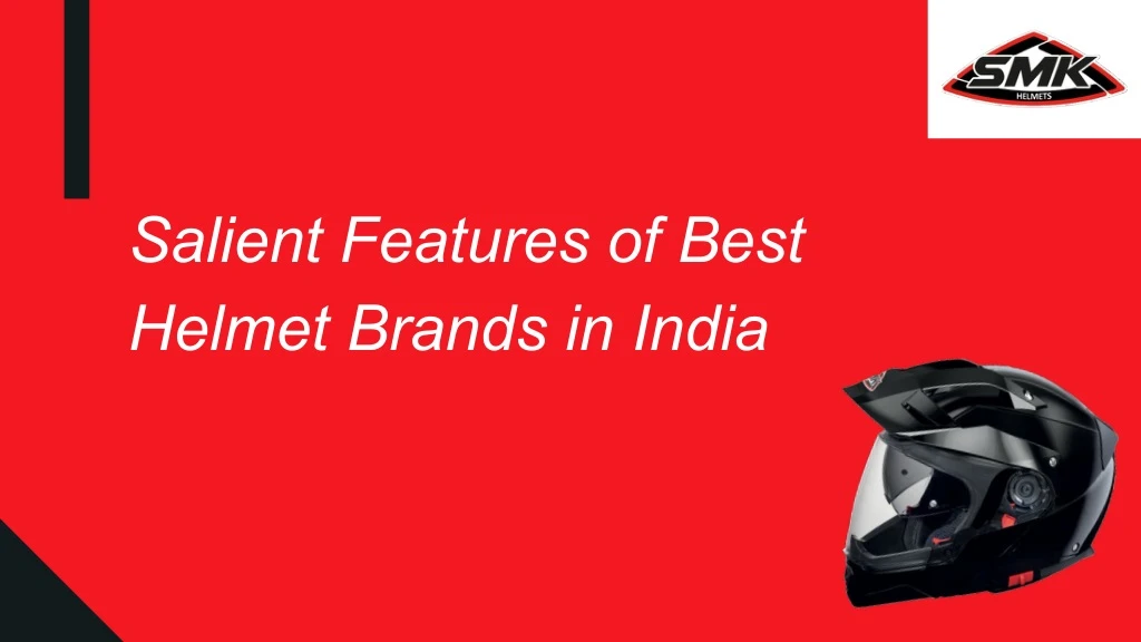 salient features of best helmet brands in india