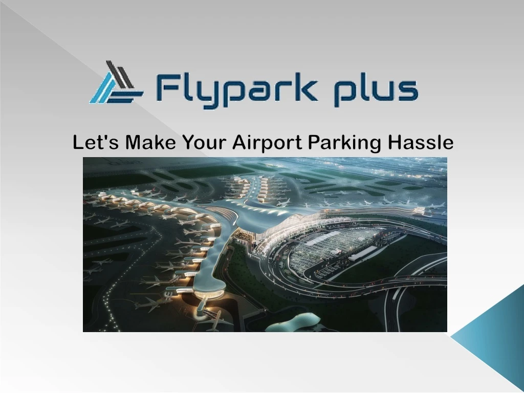 let s make your airport parking hassle free