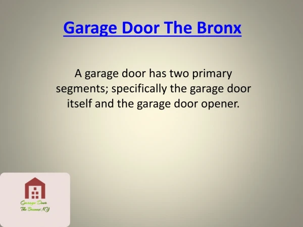 Garage Door The Bronx
