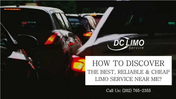 How to Discover the Best, Reliable & Cheap Limo Service Near Me