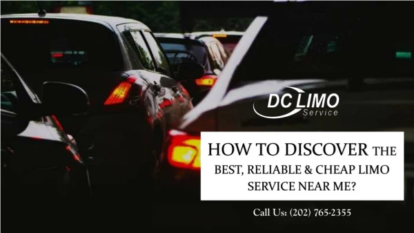 How to Discover the Best, Reliable & Affordable Limo Service Near Me